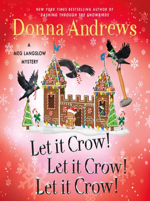 Title details for Let It Crow! Let It Crow! Let It Crow! by Donna Andrews - Wait list